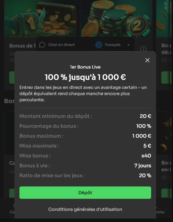 Fiche du 1er Bonus Live : 100 % jusqu'à 1 000 €, wager x40 et mise maximale de 5 €