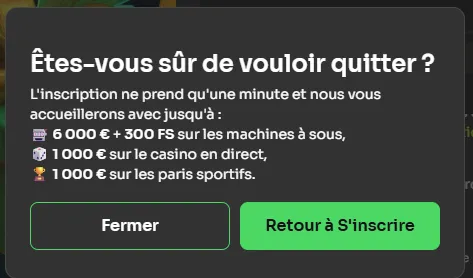 Fenêtre de confirmation avant de quitter l'inscription, avec les bonus slots, live et sport
